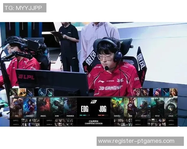 电竞新闻赛后分析JDG与EDG对决中的战术布局与执行细节